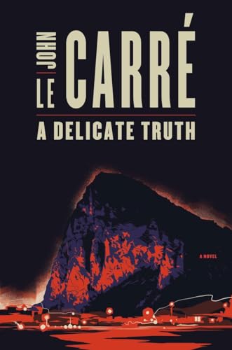 9780670014897: A Delicate Truth: A Novel