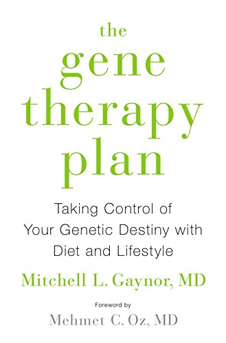 9780670015269: The Gene Therapy Plan: Taking Control of Your Genetic Destiny With Diet and Lifestyle