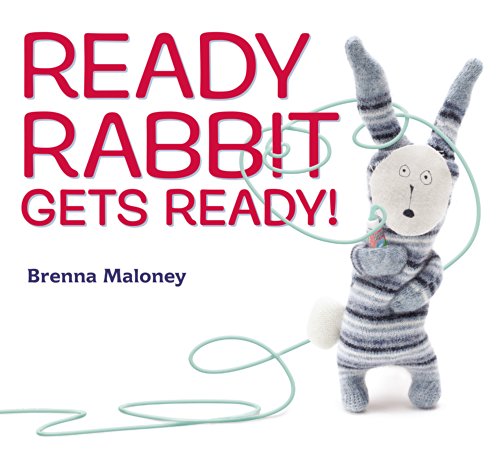 Beispielbild fr Ready Rabbit Gets Ready! zum Verkauf von SecondSale