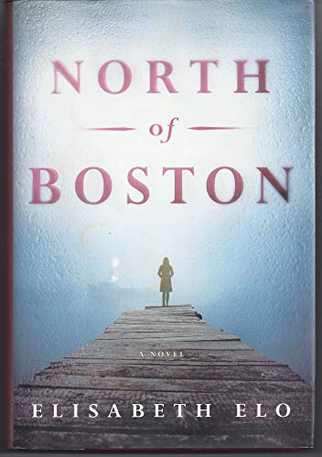Imagen de archivo de North of Boston a la venta por SecondSale
