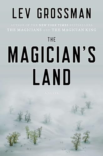 Beispielbild fr The Magicians Land: A Novel (Magicians Trilogy) zum Verkauf von New Legacy Books