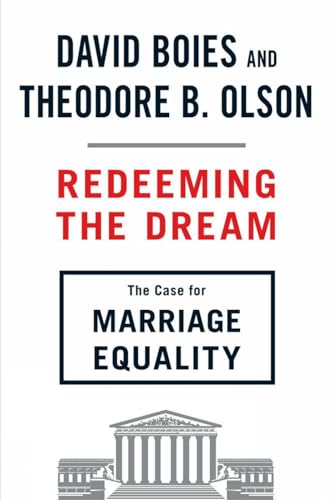 Beispielbild fr Redeeming the Dream: The Case for Marriage Equality zum Verkauf von Wonder Book