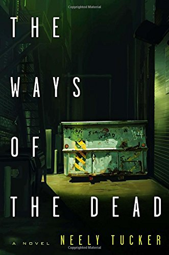 Beispielbild fr The Ways of the Dead: A Novel zum Verkauf von Wonder Book