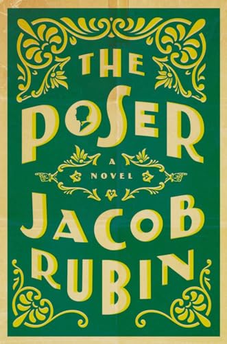 9780670016761: The Poser: A Novel