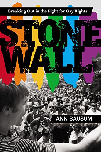 Beispielbild fr Stonewall: Breaking Out in the Fight for Gay Rights zum Verkauf von Better World Books
