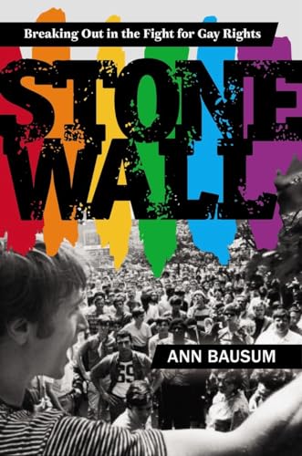 9780670016792: Stonewall: Breaking Out in the Fight for Gay Rights