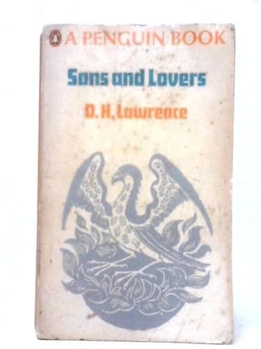 Sons and Lovers: Text, background, and Criticism - D. H. Lawrence, Julian Moynahan (Editor)