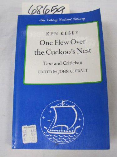 One Flew Over the Cuckoo's Nest: Text and Criticism - KESEY, Ken