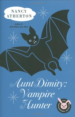 Aunt Dimity: Vampire Hunter *Signed 1st Edition*