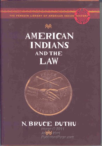 Beispielbild fr American Indians and the Law: The Penguin Library of American Indian History zum Verkauf von HPB Inc.