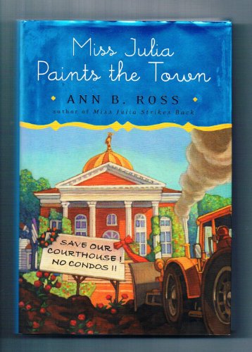 Stock image for Miss Julia Paints the Town (Miss Julia, Book 9) for sale by SecondSale