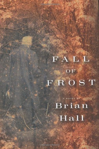 Imagen de archivo de Fall of Frost: A Novel a la venta por SecondSale