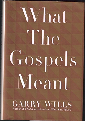 Imagen de archivo de What the Gospels Meant a la venta por Orion Tech