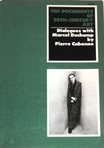 Beispielbild fr The Documents of 20th-Century Art: Dialogues with Marcel Duchamp zum Verkauf von ANARTIST