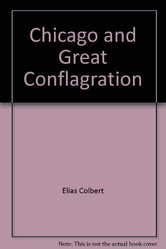 9780670019243: Title: Chicago and Great Conflagration
