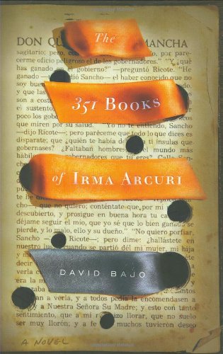 Stock image for The 351 Books of Irma Arcuri: A Novel for sale by Wonder Book