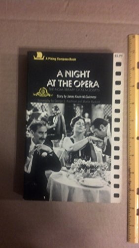 A Night at the Opera (9780670019489) by George S. Kaufman; James Kevin McGuinness; Morrie Ryskind