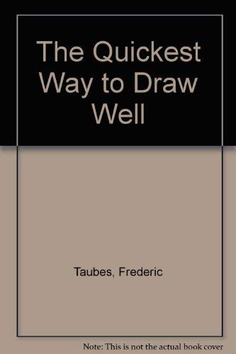 9780670020027: The Quickest Way to Draw Well