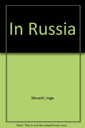 Beispielbild fr In Russia zum Verkauf von Irish Booksellers