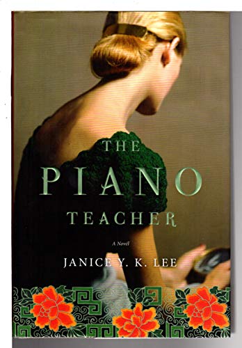 Imagen de archivo de The Piano Teacher: A Novel a la venta por SecondSale