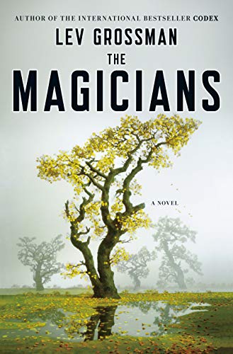9780670020553: The Magicians: A Novel