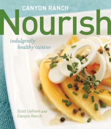 Beispielbild fr Canyon Ranch: Nourish zum Verkauf von AwesomeBooks