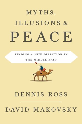 Imagen de archivo de MYTHS, ILLUSIONS, AND PEACE: Finding a New Direction for America in the Middle East a la venta por Joe Staats, Bookseller