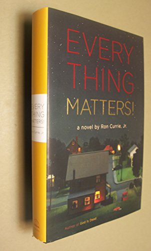 Beispielbild fr Everything Matters!: A Novel zum Verkauf von SecondSale