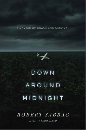 Beispielbild fr Down Around Midnight: A Memoir of Crash and Survival zum Verkauf von SecondSale