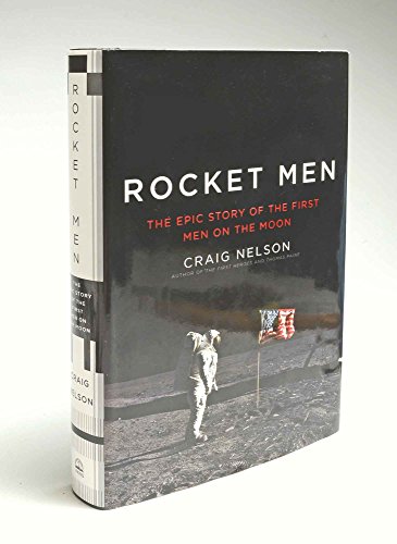 Beispielbild fr Rocket Men: The Epic Story of the First Men on the Moon zum Verkauf von Wonder Book