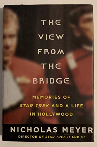 Stock image for The View From the Bridge: Memories of Star Trek and a Life in Hollywood for sale by Jenson Books Inc