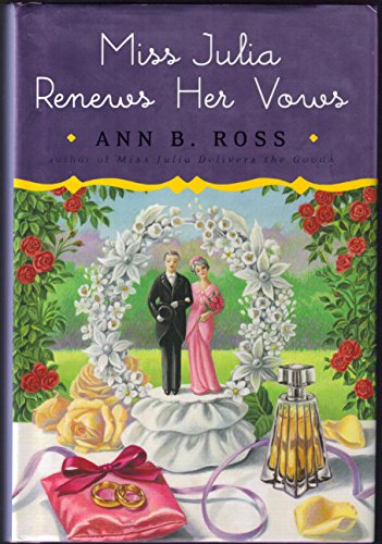 Stock image for Miss Julia Renews Her Vows for sale by Biblio Pursuit