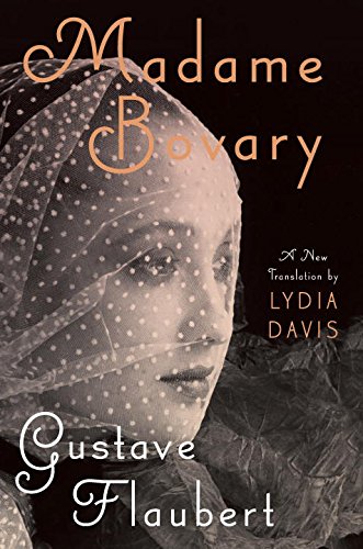 9780670022076: Madame Bovary