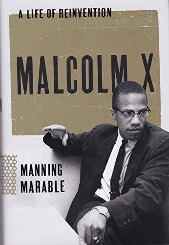 Imagen de archivo de Malcolm X: A Life of Reinvention a la venta por Open Books