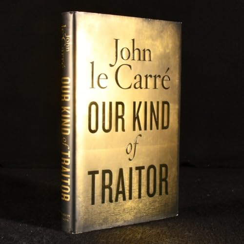 9780670022243: Our Kind of Traitor