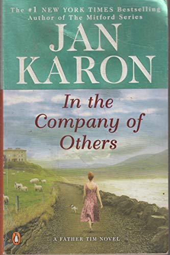 9780670022335: In the Company of Others: A Father Tim Novel (A Mitford Novel)