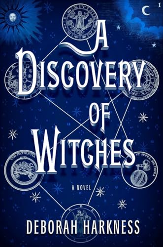 Stock image for A Discovery of Witches: A Novel for sale by Ergodebooks