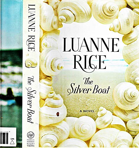 Beispielbild fr The Silver Boat: A Novel zum Verkauf von Gulf Coast Books
