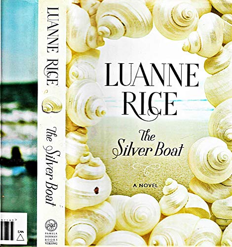 9780670022502: The Silver Boat: A Novel