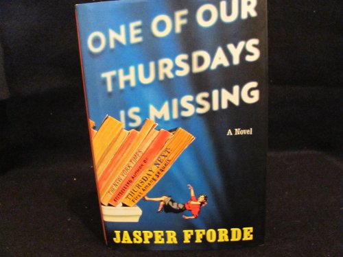 Stock image for One of Our Thursdays Is Missing for sale by Jenson Books Inc