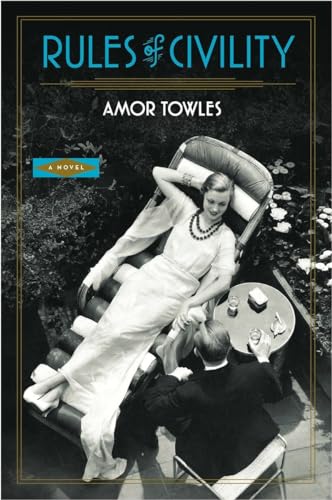 Imagen de archivo de Rules of Civility: A Novel a la venta por Seattle Goodwill