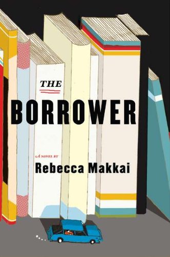 9780670022816: The Borrower