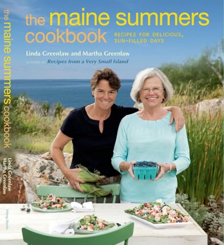 Beispielbild fr The Maine Summers Cookbook : Recipes for Delicious, Sun-Filled Days zum Verkauf von Better World Books