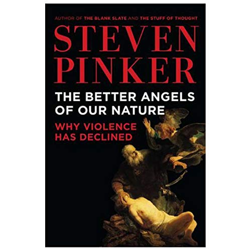 9780670022953: The Better Angels of Our Nature: Why Violence Has Declined