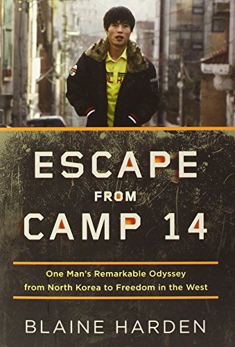 Beispielbild fr Escape from Camp 14: One Man's Remarkable Odyssey from North Korea to Freedom in the West zum Verkauf von SecondSale