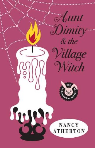 Stock image for Aunt Dimity and the Village Witch for sale by Decluttr