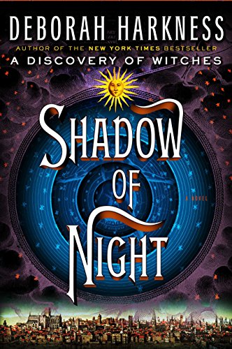 Stock image for Shadow of Night: A Novel (All Souls Series) for sale by -OnTimeBooks-