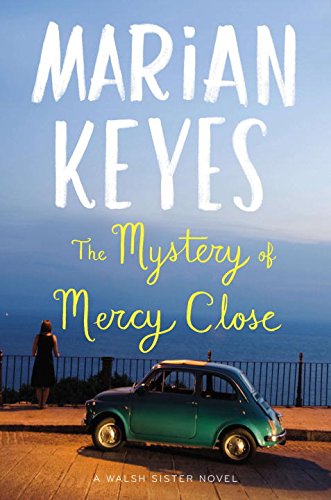 9780670025244: The Mystery of Mercy Close: A Walsh Sister Novel