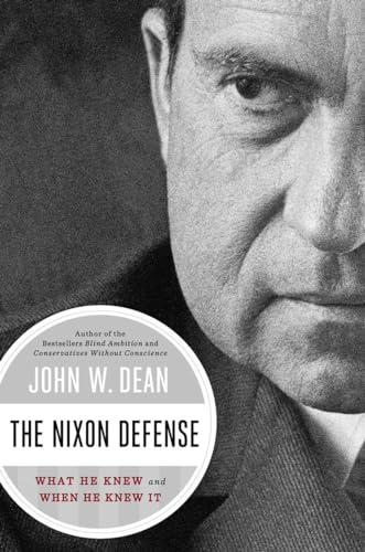 Beispielbild fr THE NIXON DEFENSE: What He Knew and When He Knew It zum Verkauf von Joe Staats, Bookseller