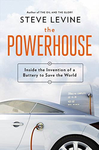 Stock image for The Powerhouse: Inside the Invention of a Battery to Save the World for sale by SecondSale